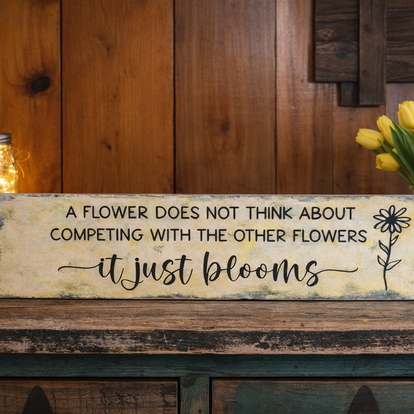 It Just Blooms sign