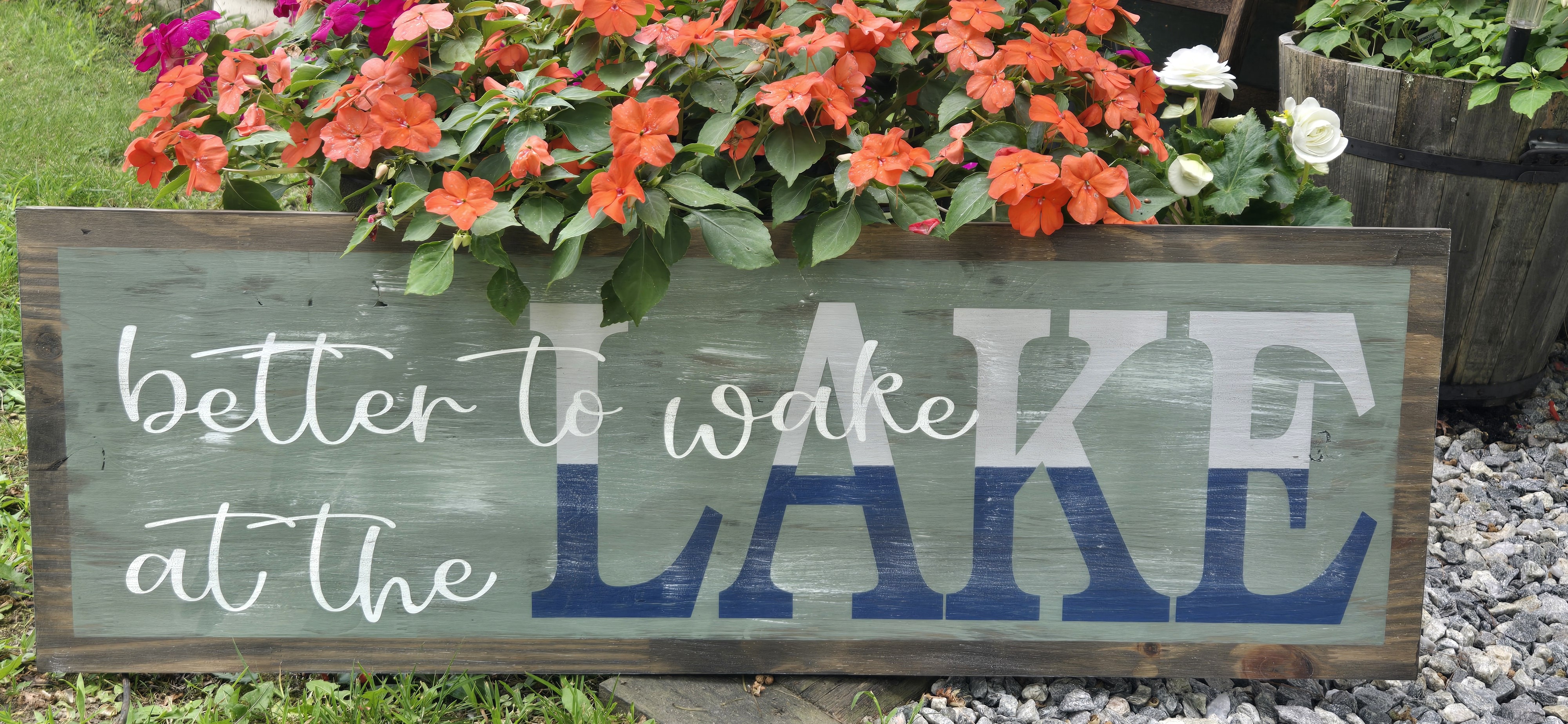 Better to Wake at the Lake — Lakeside Wood Signs